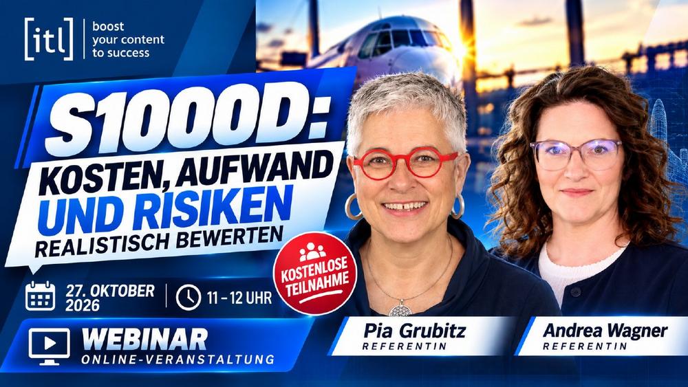 S1000D wirtschaftlich umsetzen: itl-Webinar beleuchtet Kosten, Aufwand und Make-or-Buy-Entscheidung (Webinar | Online)