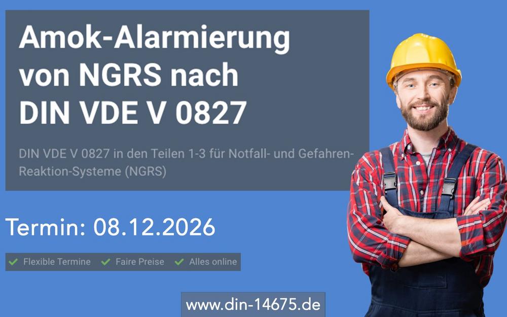 Amok-Alarmierung von NGRS nach  DIN VDE V 0827 (Schulung | Online)